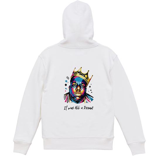 It Was All a Dream Full Zip Hoodie