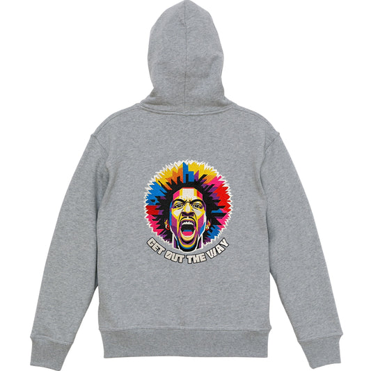GET OUT THE WAY Full Zip Hoodie