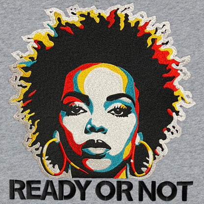 READY OR NOT Full Zip Hoodie